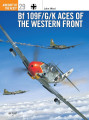 Bf 109F/G/K Aces of the Western Front