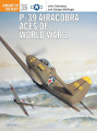 P-39 Aircobra Aces of World War 2