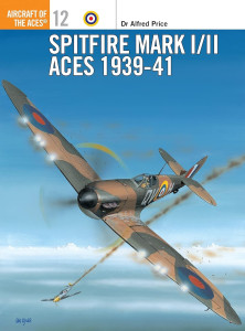 Spitfire Mark I/II Aces 1939-1941