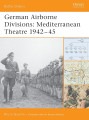 German Airborne Divisions - Mediterranean Theatre 1942–45