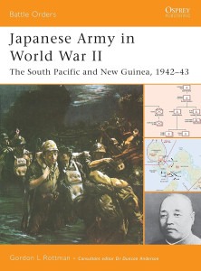 Japanese Army in World War II - The South Pacific and New Guinea 1942–43