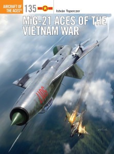 MiG-21 Aces of the Vietnam War