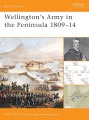 Wellington's Army in the Peninsula 1809–14