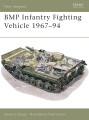 BMP Infantry Fighting Vehicle 1967–94