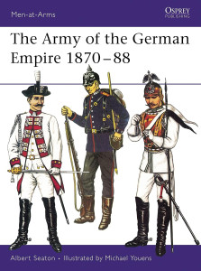 The Army of the German Empire 1870-1888