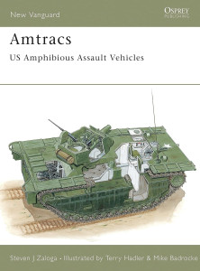 Amtracs: US Amphibious Assault Vehicles