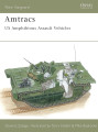 Amtracs: US Amphibious Assault Vehicles