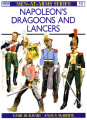 Napoleon's Dragoons and Lancers