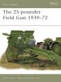 The 25-pounder Field Gun 1939–72