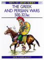 The Greek and Persian Wars 500-323 BC