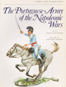 The Portuguese Army of the Napoleonic Wars