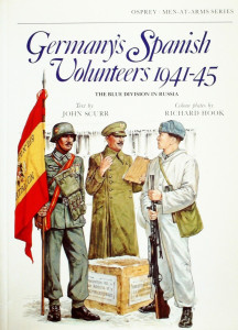 Germany's Spanish Volunteers 1941-45