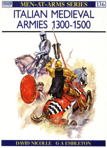 Italian Medieval Armies 1300–1500