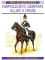 Napoleon's German Allies (5): Hessen-Darmstadt and Hessen-Kassel