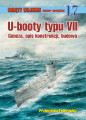U-booty typu VII. Geneza, opis konstrukcji, budowa