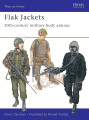 Flak Jackets : Twentieth Century Military Body Armour