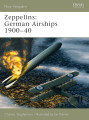 Zeppelins: German Airships 1900–40