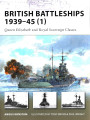 British Battleships 1939–45 (1): Queen Elizabeth and Royal Sovereign Classes