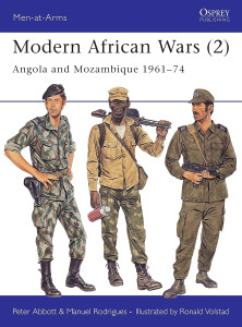 Modern African Wars (2) : Angola and Mozambique 1961-74