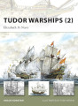 Tudor Warships (2): Elizabeth I’s Navy
