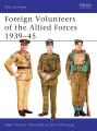 Foreign Volunteers of the Allied Forces 1939-45
