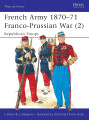 French Army 1870-71 Franco-Prussian War (2): Republican Troops