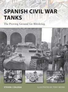 Spanish Civil War Tanks: The Proving Ground for Blitzkrieg