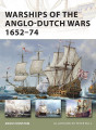 Warships of the Anglo-Dutch Wars 1652-74