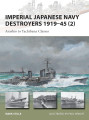 Imperial Japanese Navy Destroyers 1919–45 (2): Asashio to Tachibana Classes