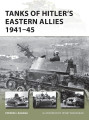 Tanks of Hitler’s Eastern Allies 1941-45