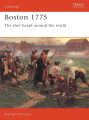 Boston 1775 - The shot heard around the world