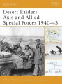 Desert Raiders - Axis and Allied Special Forces 1940–43