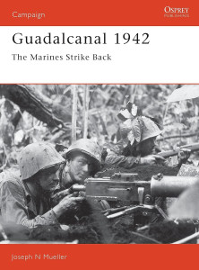 Guadalcanal 1942 - The Marines Strike Back