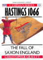 Hastings 1066 - The Fall of Saxon England