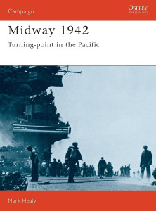 Midway 1942 - Turning-point in the Pacific