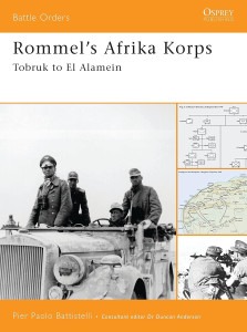 Rommel's Afrika Korps - Tobruk to El Alamein