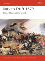 Rorke's Drift 1879 - Pinned like rats in a hole