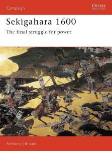 Sekigahara 1600 - The Final Struggle for Power
