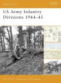 US Army Infantry Divisions 1944–45