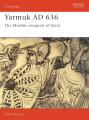 Yarmuk AD 636 - The Muslim conquest of Syria