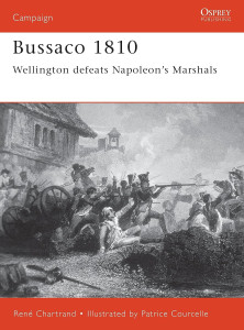 Bussaco 1810 - Wellington Defeats Napoleon's Marshals