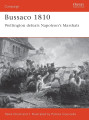 Bussaco 1810 - Wellington Defeats Napoleon's Marshals
