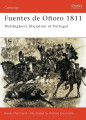 Fuentes De Onoro 1811 - Wellington's Liberation of Portugal