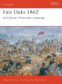 Fair Oaks 1862 - McClellan's Peninsula Campaign
