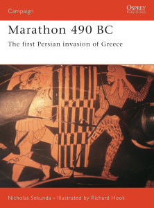 Marathon 490 BC - The first Persian invasion of Greece