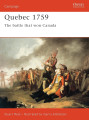 Quebec 1759 - The battle that won Canada