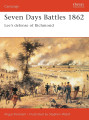 Seven Days Battles 1862 - Lee's Defense of Richmond