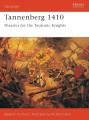 Tannenberg 1410 - Disaster for the Teutonic Knights