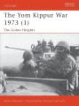 The Yom Kippur War 1973 (1) - The Golan Heights