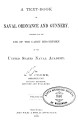 A Text-book of Naval Ordnance and Gunnery, Volume 2, 1880 (OCR) (BOOK599)